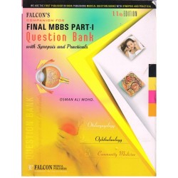 Falcon's Companion For Final MBBS Part-I Question Bank (with Synopsis and Practicals) 11th/2016